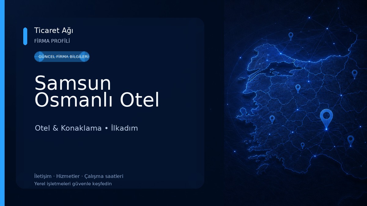 Samsun Osmanlı Otel