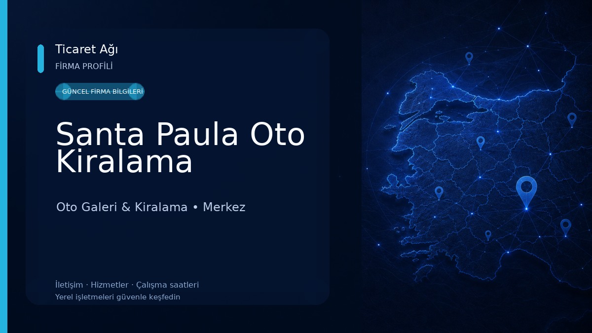 Santa Paula Oto Kiralama Oto Galeri & Kiralama