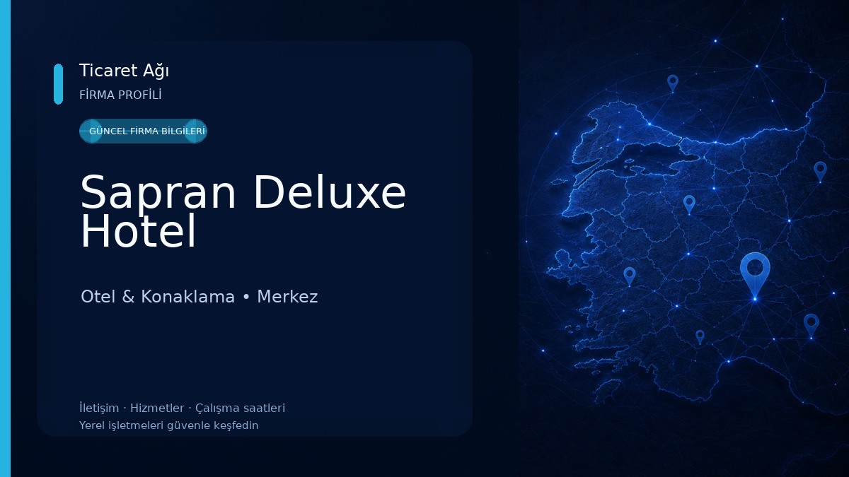 Sapran Deluxe Hotel Otel & Konaklama