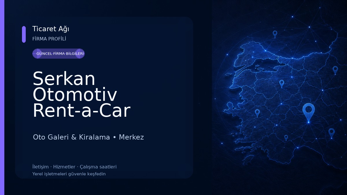 Serkan Otomotiv Rent-a-Car 
