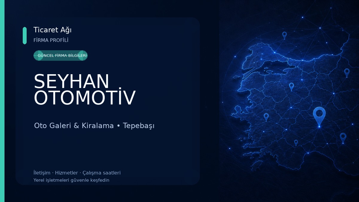 SEYHAN OTOMOTİV 