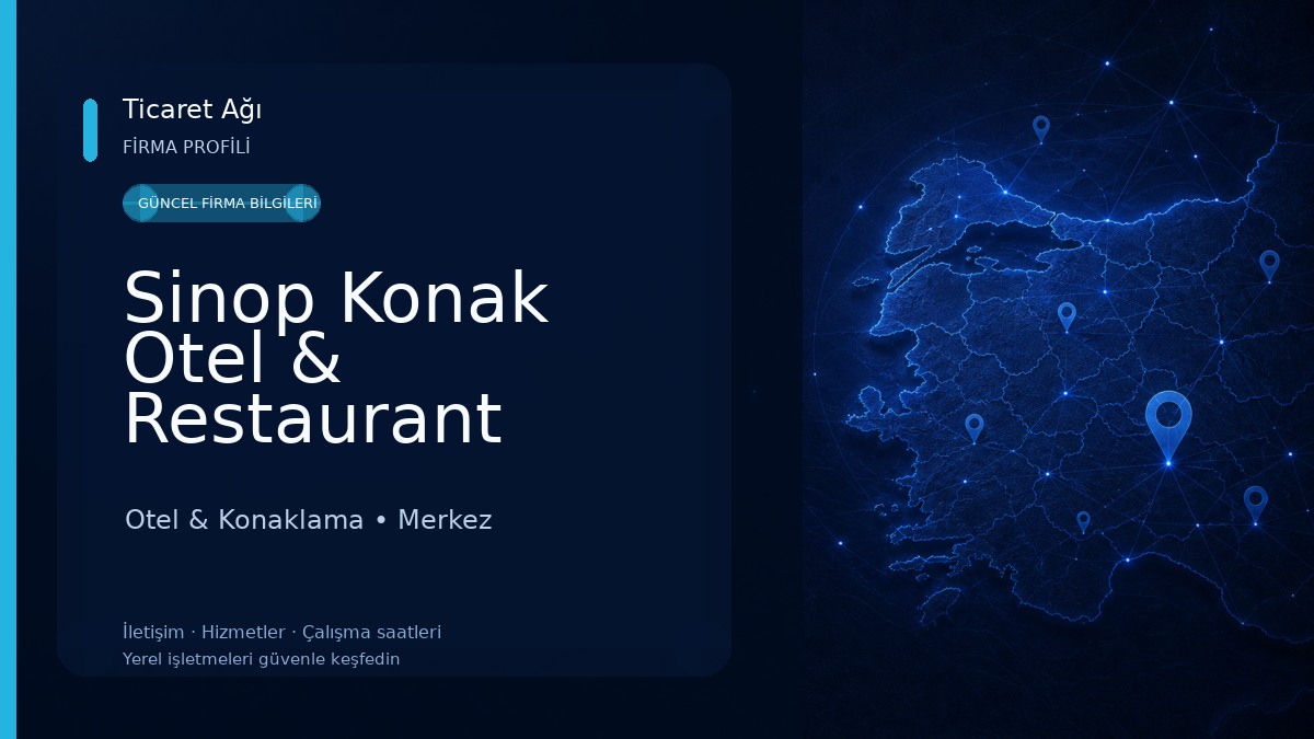 Sinop Konak Otel & Restaurant Otel & Konaklama