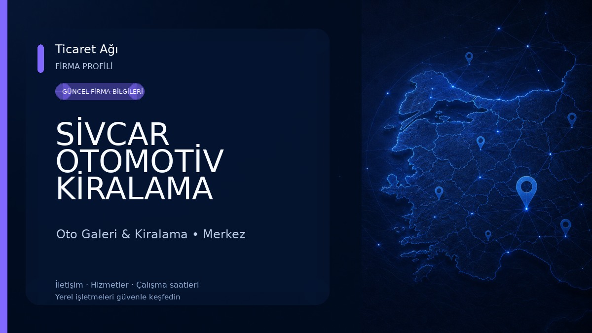 SİVCAR OTOMOTİV KİRALAMA Oto Galeri & Kiralama
