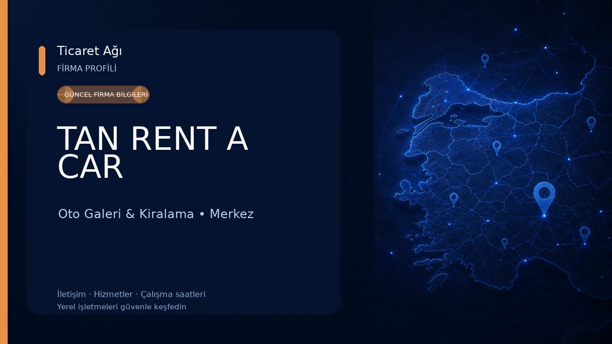TAN RENT A CAR Oto Galeri & Kiralama