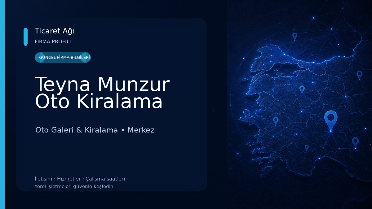 Teyna Munzur Oto Kiralama Oto Galeri & Kiralama