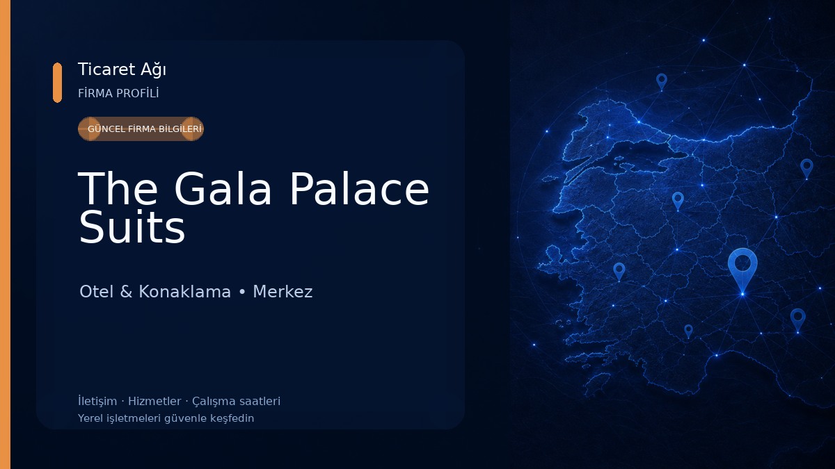 The Gala Palace Suits Otel & Konaklama