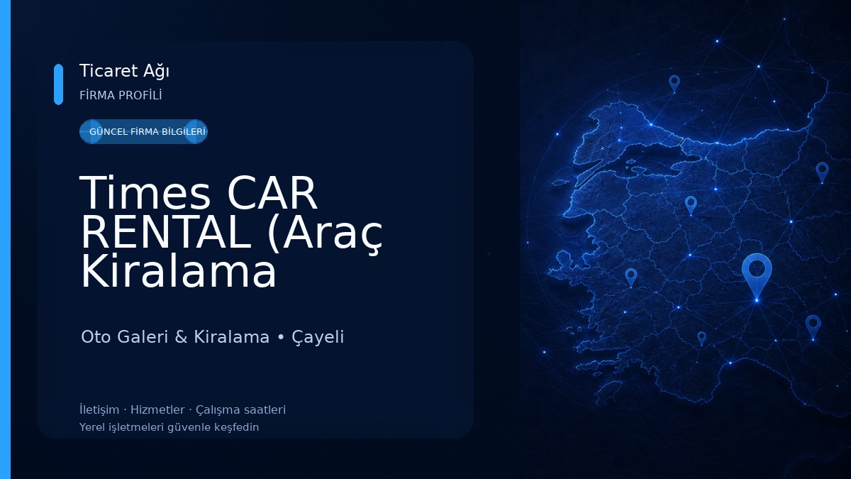 Times CAR RENTAL (Araç Kiralama Hizmeti) Oto Galeri & Kiralama