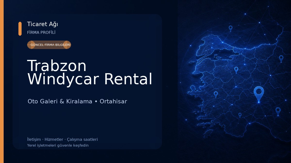 Trabzon Windycar Rental Oto Galeri & Kiralama