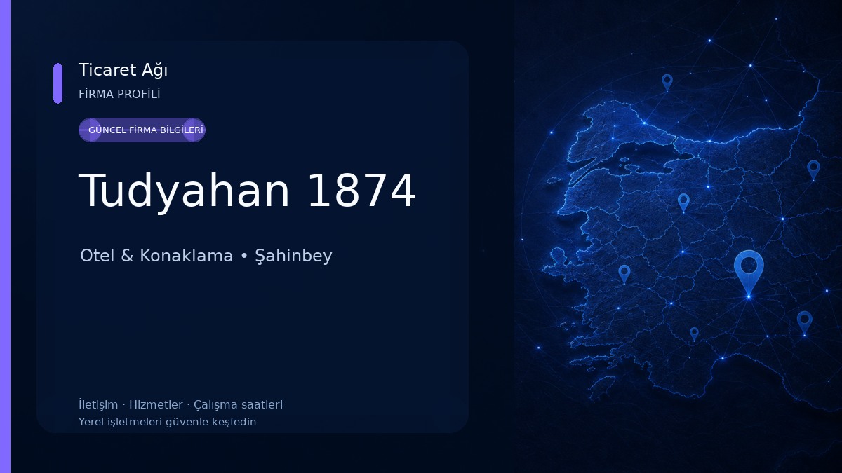 Tudyahan 1874 Otel & Konaklama