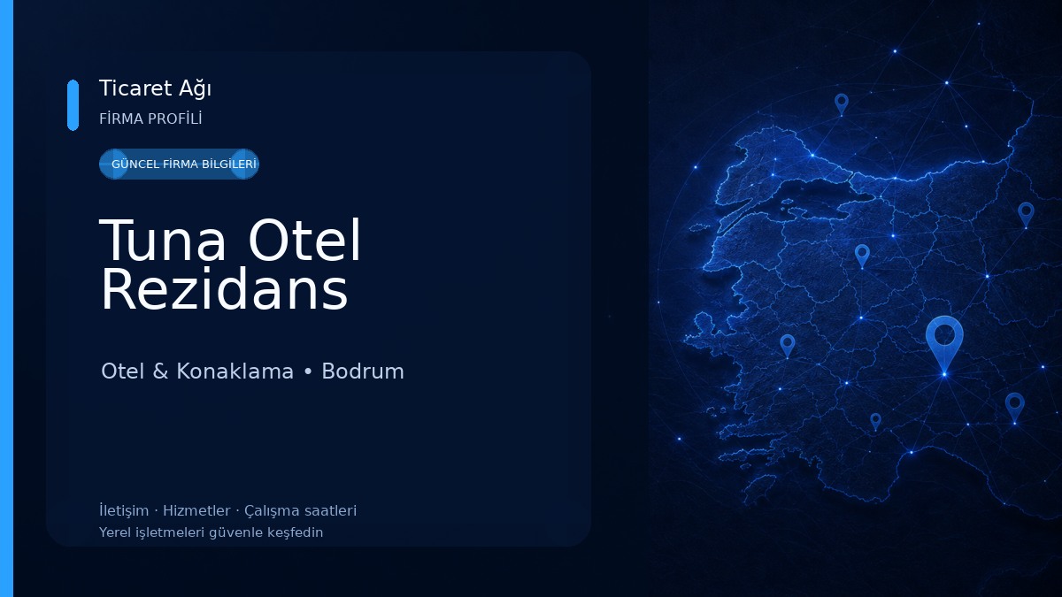 Tuna Otel Rezidans Otel & Konaklama