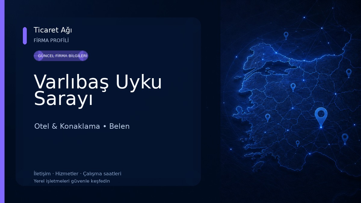 Varlıbaş Uyku Sarayı Otel & Konaklama