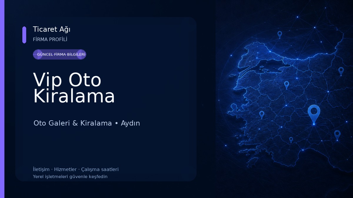 Vip Oto Kiralama Oto Galeri & Kiralama