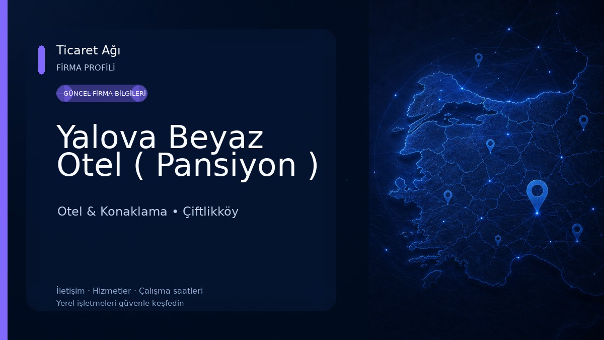 Yalova Beyaz Otel ( Pansiyon )