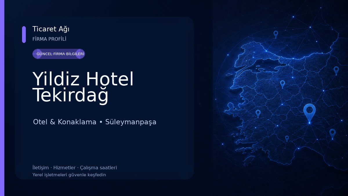 Yildiz Hotel Tekirdağ Otel & Konaklama