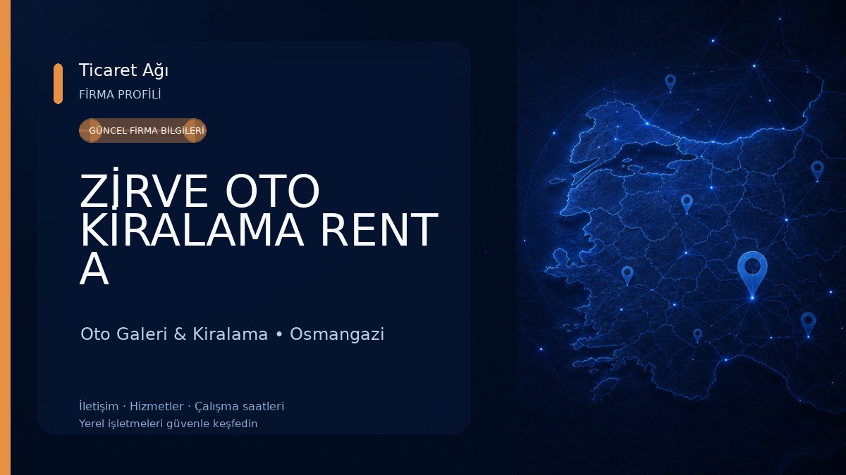 ZİRVE OTO KİRALAMA RENT A CAR(Bursa-Gürsu-Kestel-Yıldırım-Osmangazi-Nilüfer) Oto Galeri & Kiralama